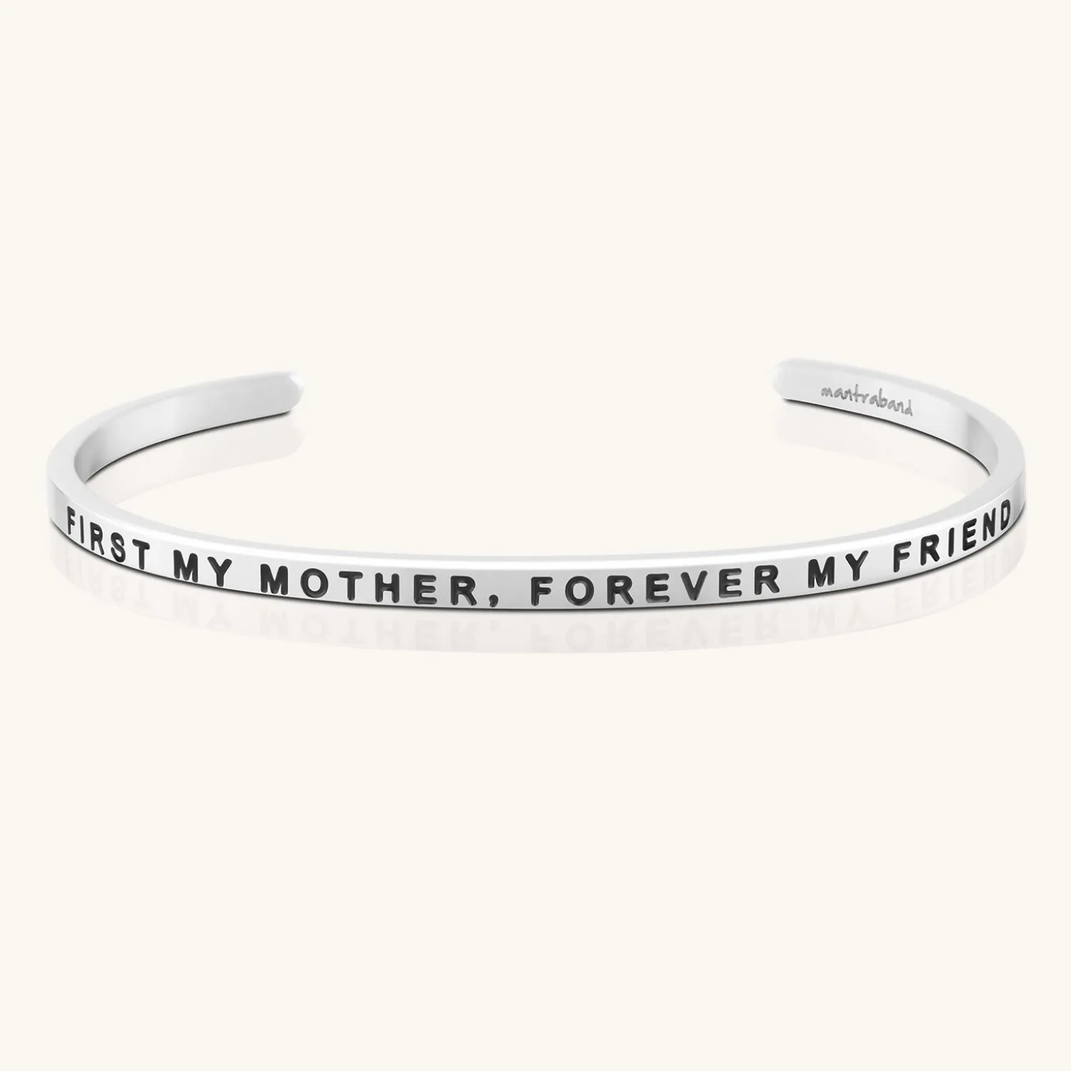 First My Mother, Forever My Friend