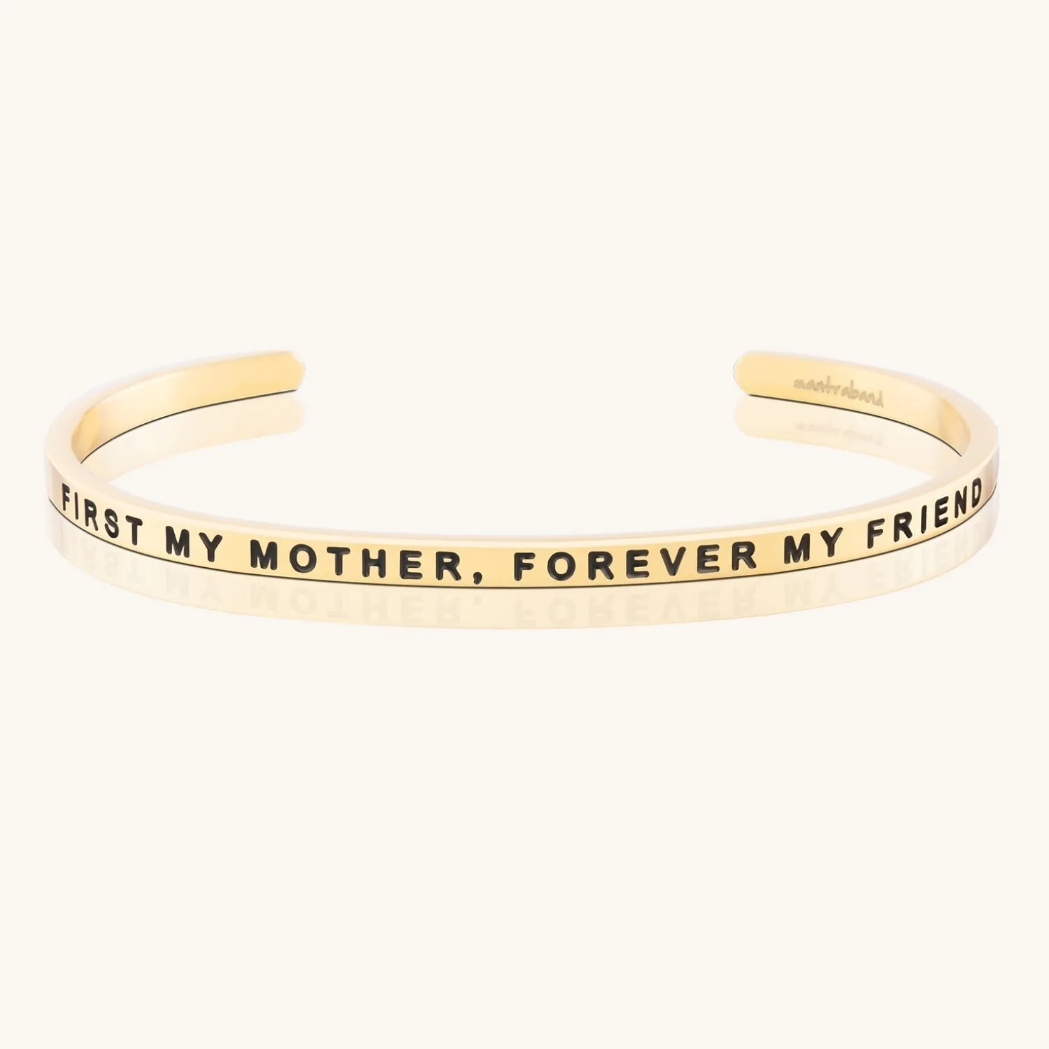 First My Mother, Forever My Friend