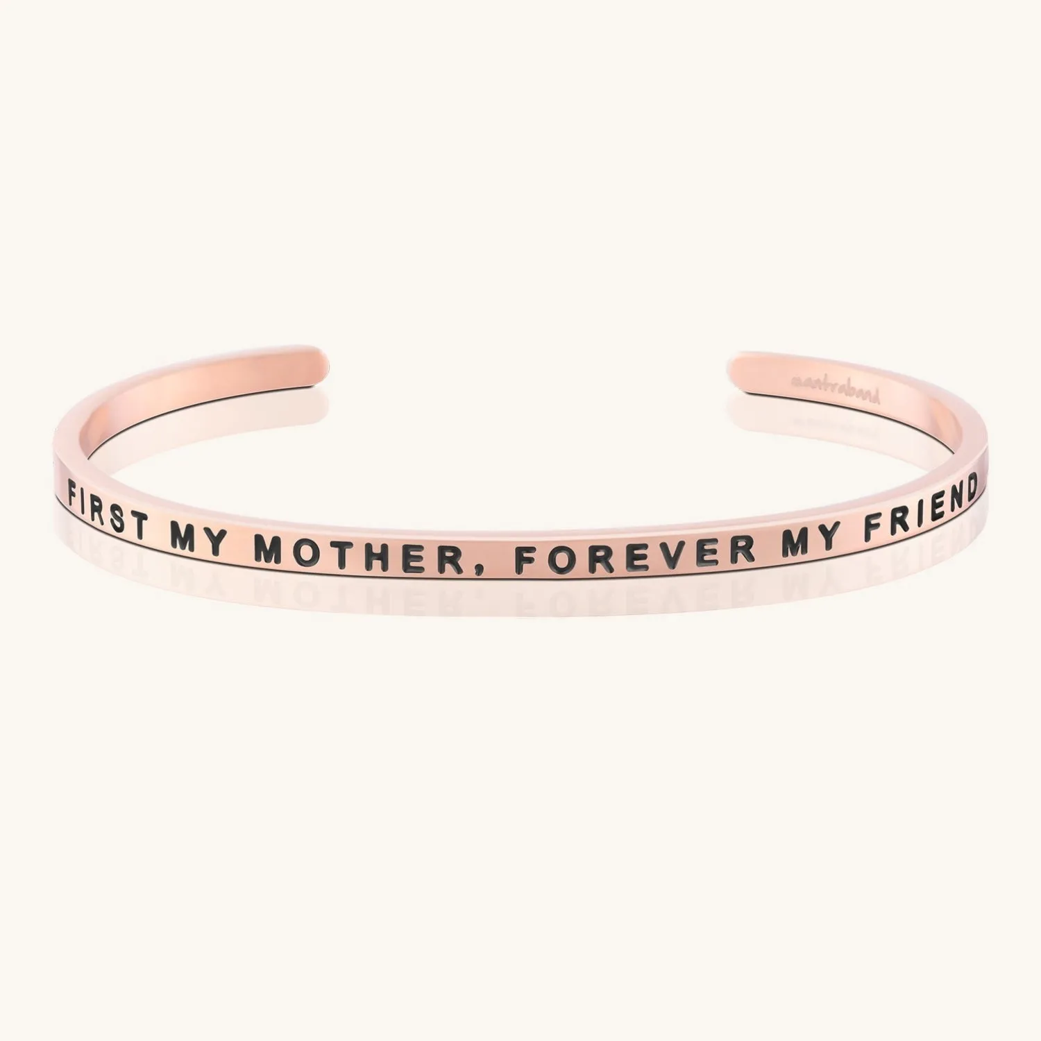 First My Mother, Forever My Friend